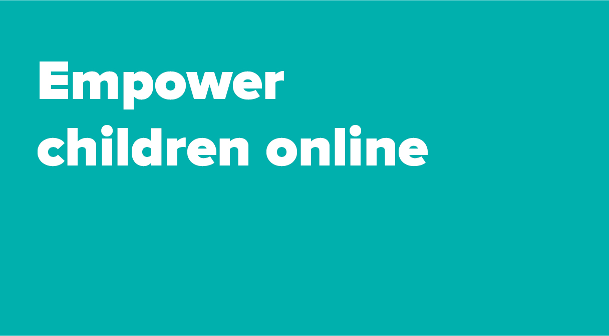 Empower children online