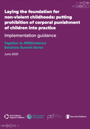 Laying the foundation for non-violent childhoods: putting prohibition of corporal punishment of children into practice
