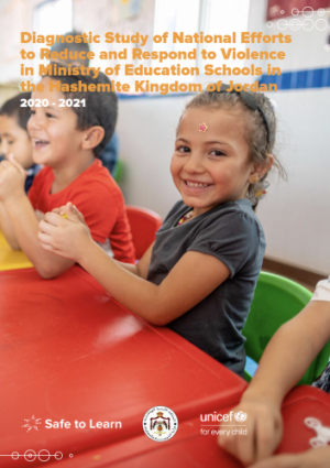 Diagnostic Study of National Efforts to Reduce and Respond to Violence in Schools in the Hashemite Kingdom of Jordan