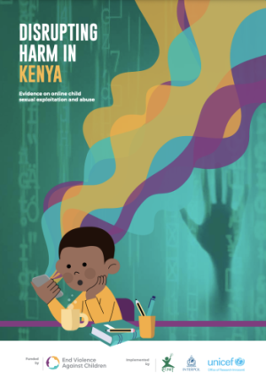 DISRUPTING HARM IN KENYA - Evidence on online child sexual exploitation and abuse